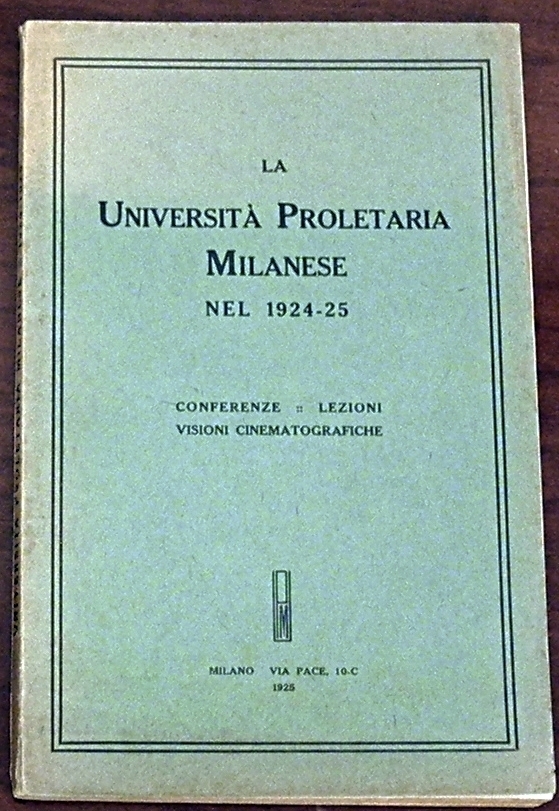 Università Proletaria Milanese (1924) - MUSEO NAZIONALE